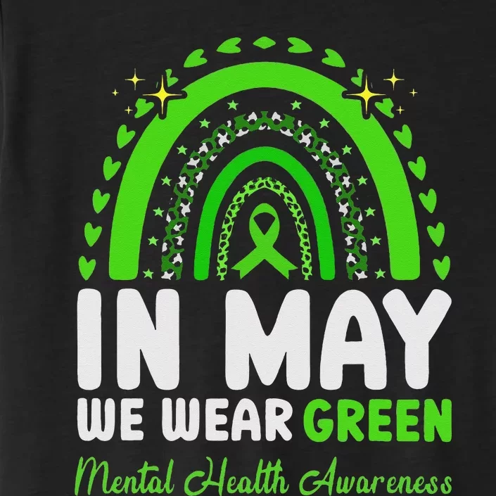 In May We Wear Green Mental Health Awareness ChromaSoft Performance T-Shirt