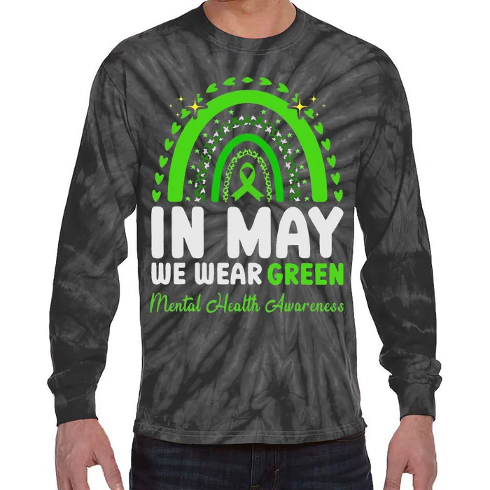 In May We Wear Green Mental Health Awareness Tie-Dye Long Sleeve Shirt