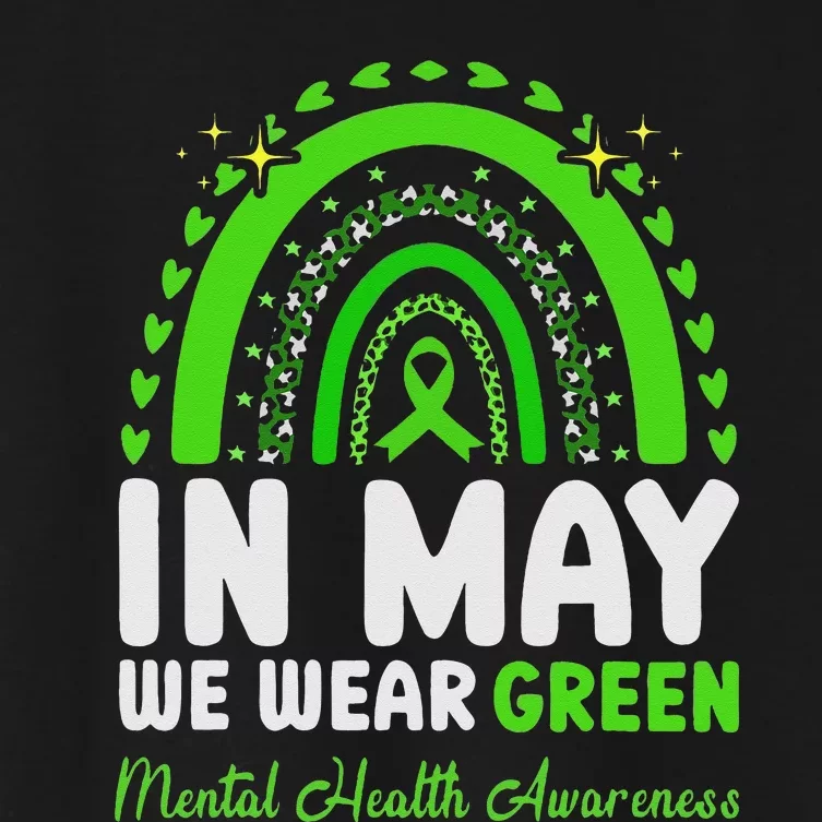 In May We Wear Green Mental Health Awareness Women's Crop Top Tee