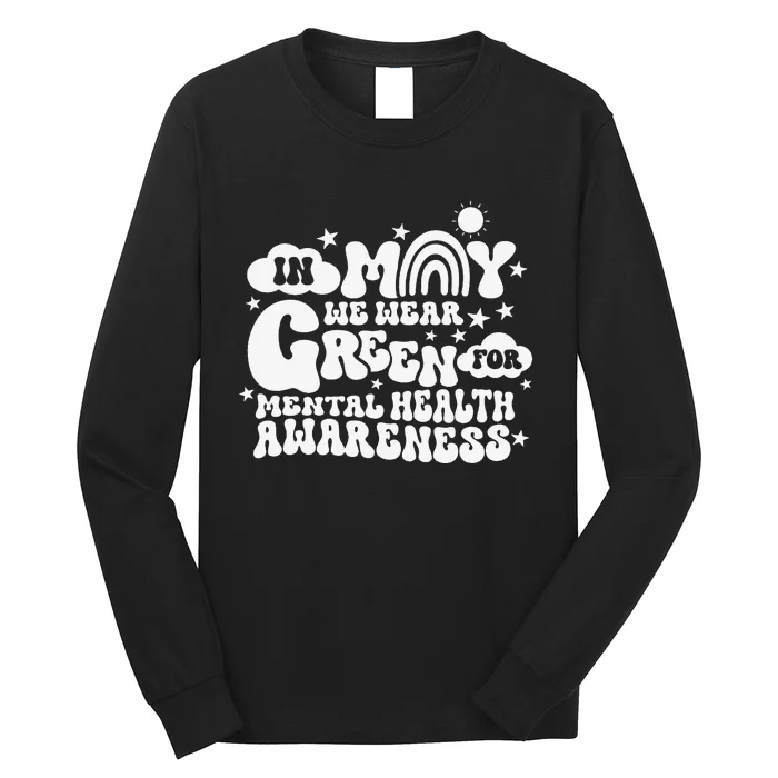 In May We Wear Green Groovy Mental Health Awareness Month Long Sleeve Shirt