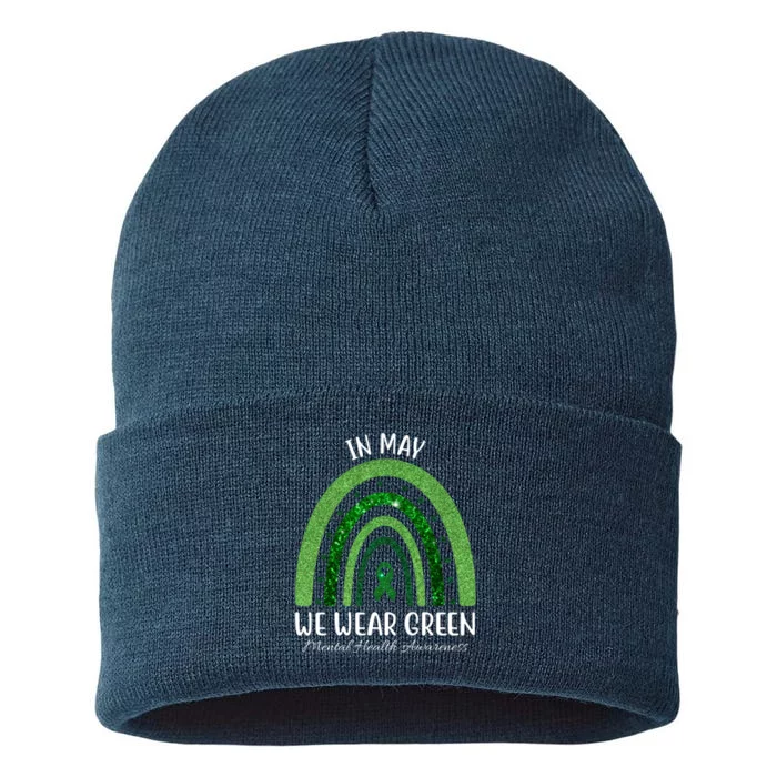 In May We Wear Green Mental Health Awareness Rainbow Sustainable Knit Beanie