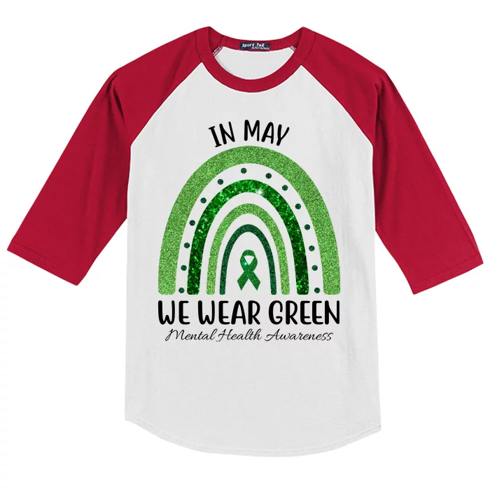 In May We Wear Green Mental Health Awareness Rainbow Kids Colorblock Raglan Jersey