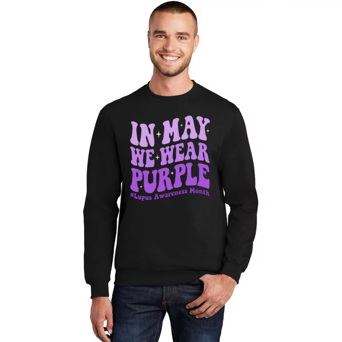 In May We Wear Purple Lupus Awareness Month Groovy Wo Sweatshirt