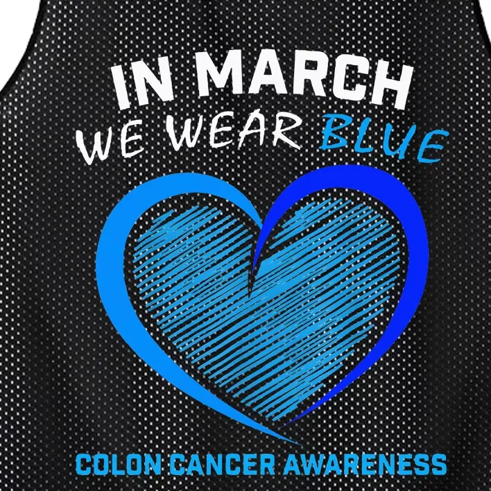 In March We Wear Blue For Colon Cancer Awareness Mesh Reversible Basketball Jersey Tank