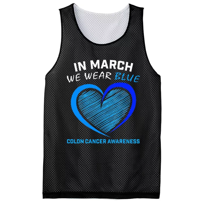 In March We Wear Blue For Colon Cancer Awareness Mesh Reversible Basketball Jersey Tank