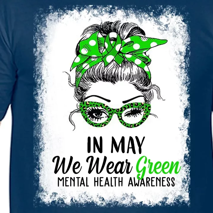 In May We Wear Green Mental Health Awareness Messy Bun Comfort Colors T-Shirt