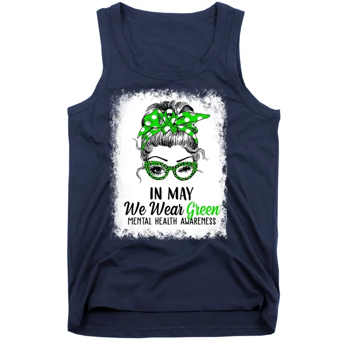 In May We Wear Green Mental Health Awareness Messy Bun Tank Top