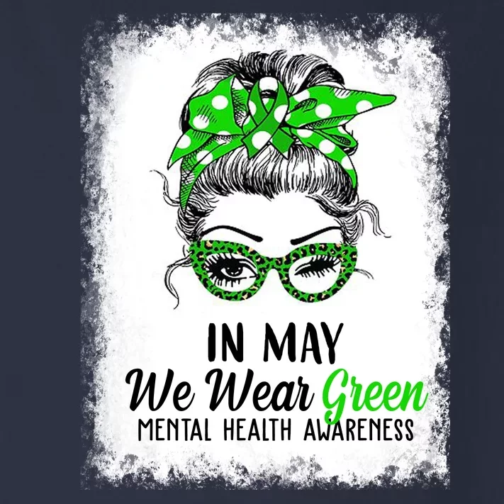 In May We Wear Green Mental Health Awareness Messy Bun Toddler Long Sleeve Shirt