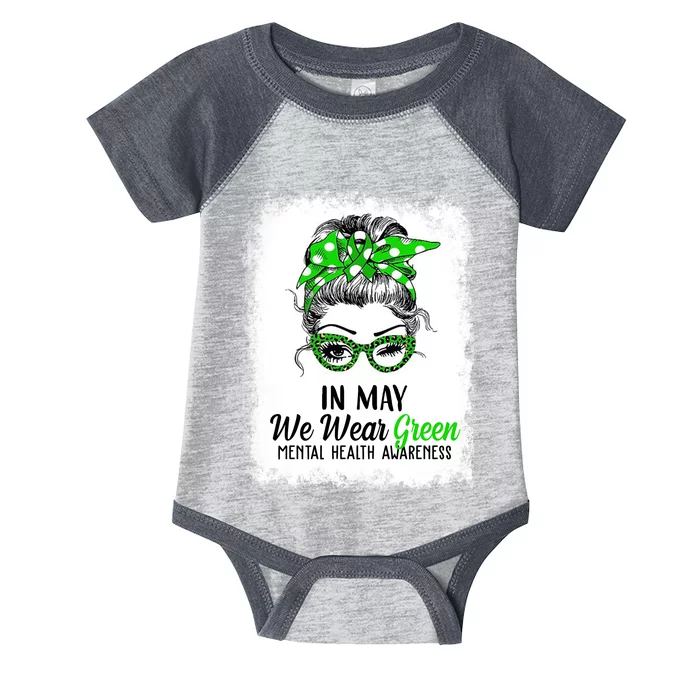 In May We Wear Green Mental Health Awareness Messy Bun Infant Baby Jersey Bodysuit