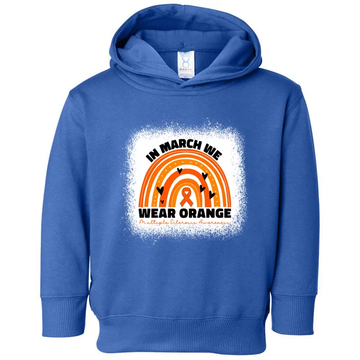 In March We Wear Orange Ms Multiple Sclerosis Mom Cool Gift Toddler Hoodie