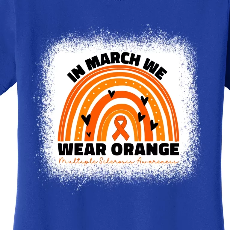 In March We Wear Orange Ms Multiple Sclerosis Mom Cool Gift Women's T-Shirt