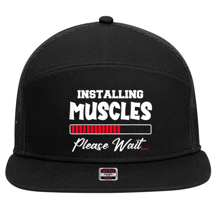 Installing Muscles Weightlifting Funny Fitness Motivation 7 Panel Mesh Trucker Snapback Hat