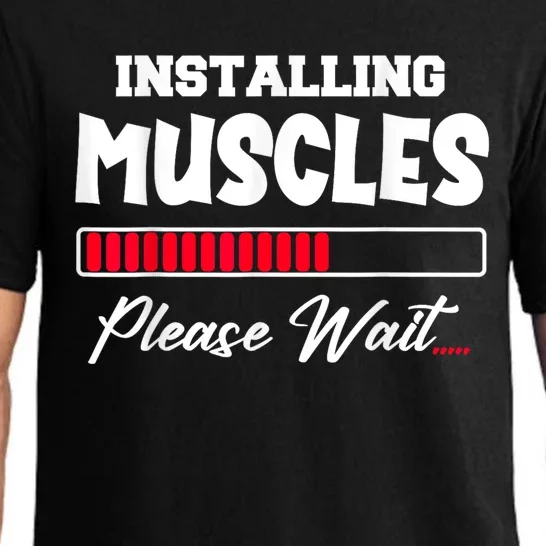 Installing Muscles Weightlifting Funny Fitness Motivation Pajama Set