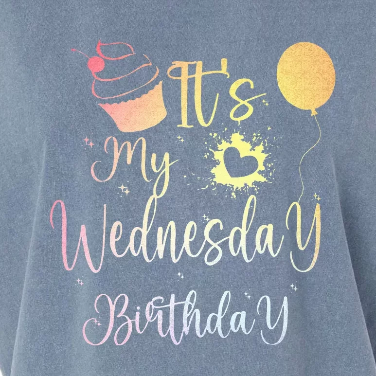 ITS MY WEDNESDAY BIRTHDAY Garment-Dyed Women's Muscle Tee