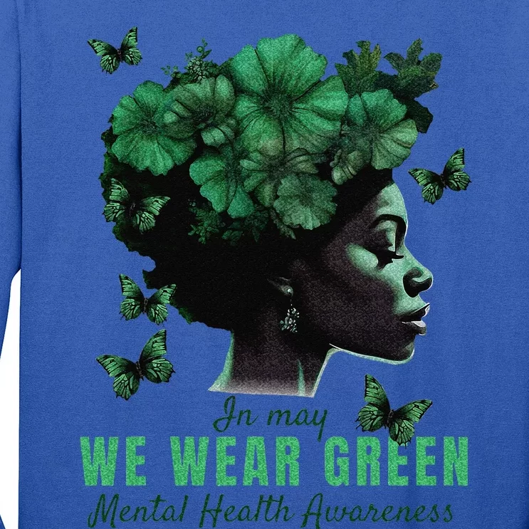 In May We Wear Green Mental Health Awareness Long Sleeve Shirt