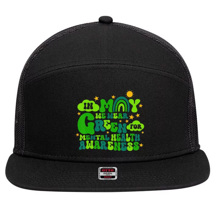 In May We Wear Green Retro Mental Health Awareness Month 7 Panel Mesh Trucker Snapback Hat