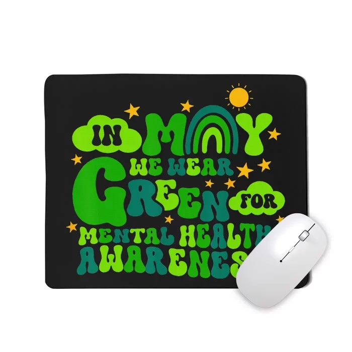 In May We Wear Green Retro Mental Health Awareness Month Mousepad