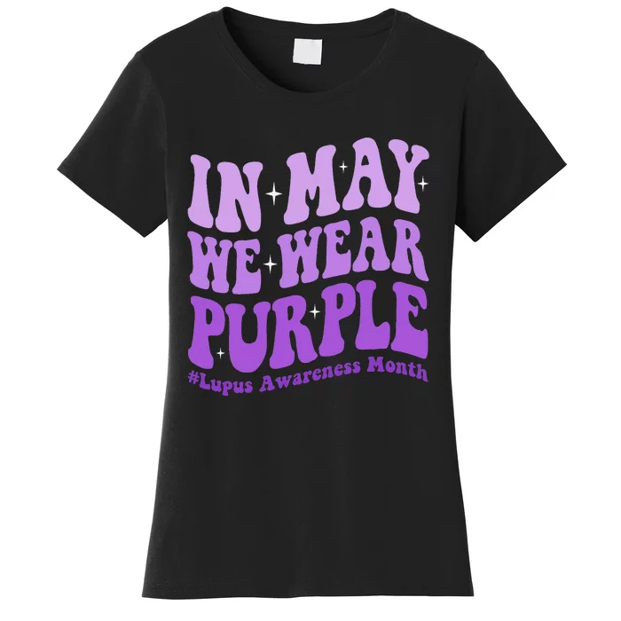 In May We Wear Purple Lupus Awareness Month Groovy Women's T-Shirt