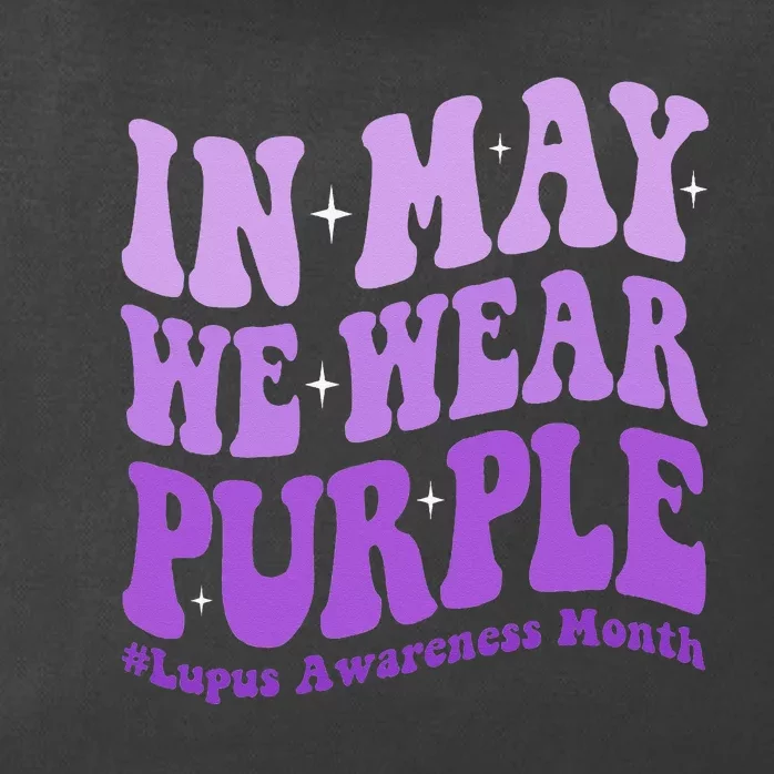 In May We Wear Purple Lupus Awareness Month Groovy Zip Tote Bag