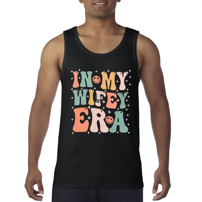 In My Wifey Era In My Engagement Era Bride To Be Fiance Tank Top