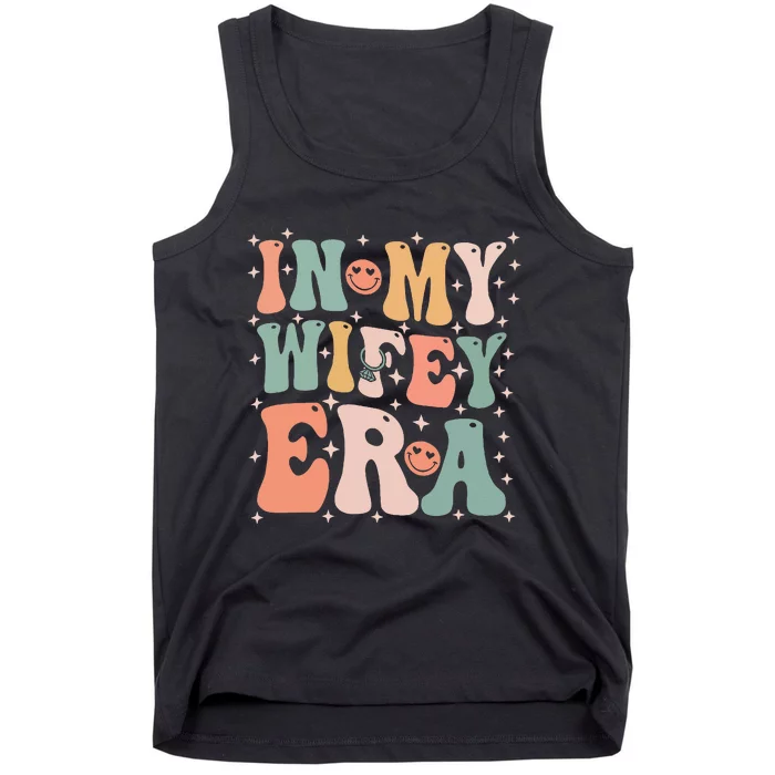 In My Wifey Era In My Engagement Era Bride To Be Fiance Tank Top