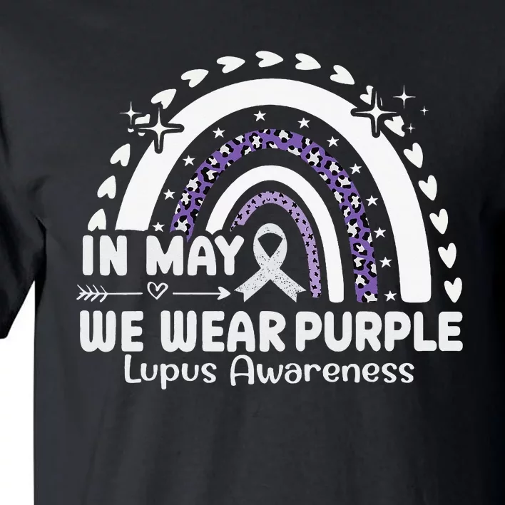 In May We Wear Purple Lupus Awareness Month ribbon 's Tall T-Shirt