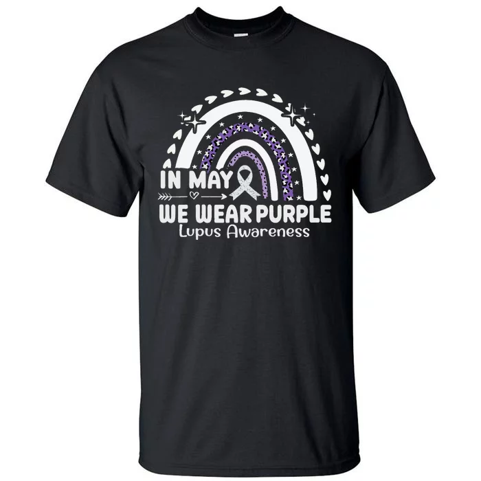 In May We Wear Purple Lupus Awareness Month ribbon 's Tall T-Shirt