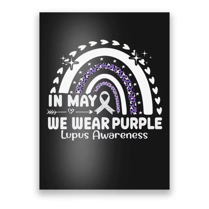 In May We Wear Purple Lupus Awareness Month ribbon 's Poster