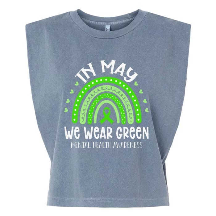 In May We Wear Green Mental Health Awareness Garment-Dyed Women's Muscle Tee