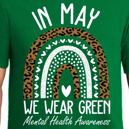 In May We Wear Green Mental Health Awareness Rainbow Pajama Set