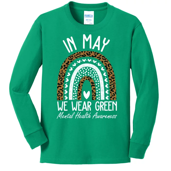 In May We Wear Green Mental Health Awareness Rainbow Kids Long Sleeve Shirt