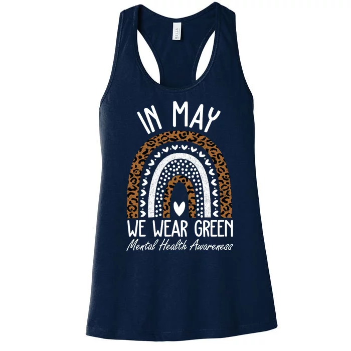 In May We Wear Green Mental Health Awareness Rainbow Women's Racerback Tank