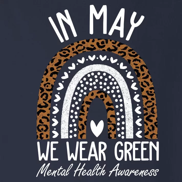 In May We Wear Green Mental Health Awareness Rainbow Toddler Long Sleeve Shirt