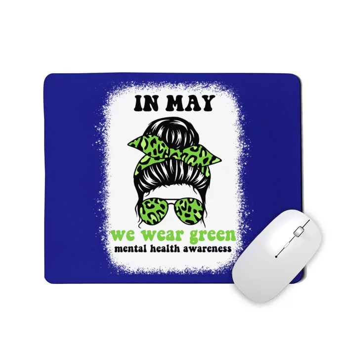 in may we wear green mental health awareness Mousepad