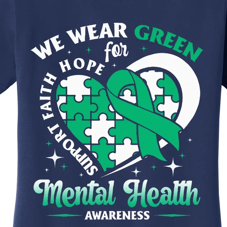 In May We Wear Green For Mental Health Awareness Month Women's T-Shirt