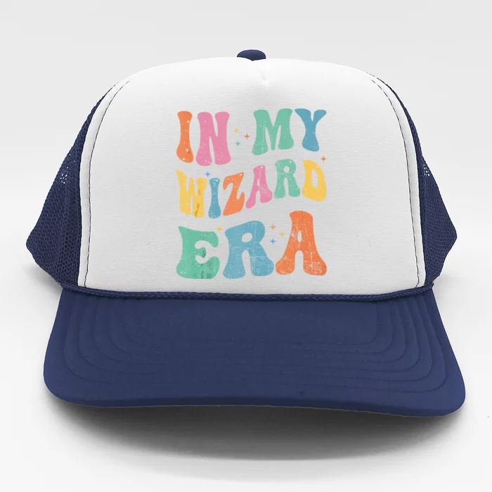 In My Wizard Era Trucker Hat