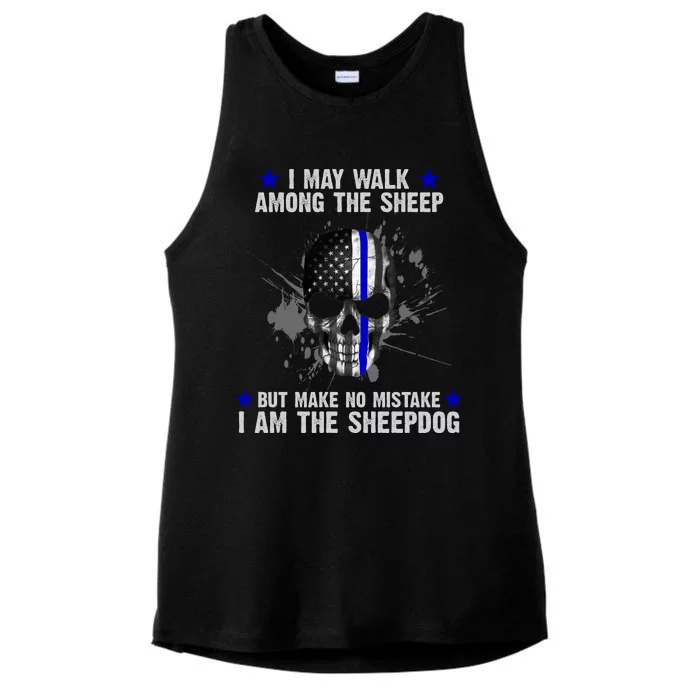 I May Walk Among The Sheep Make No Mistake I'm The Sheepdog Ladies Tri-Blend Wicking Tank