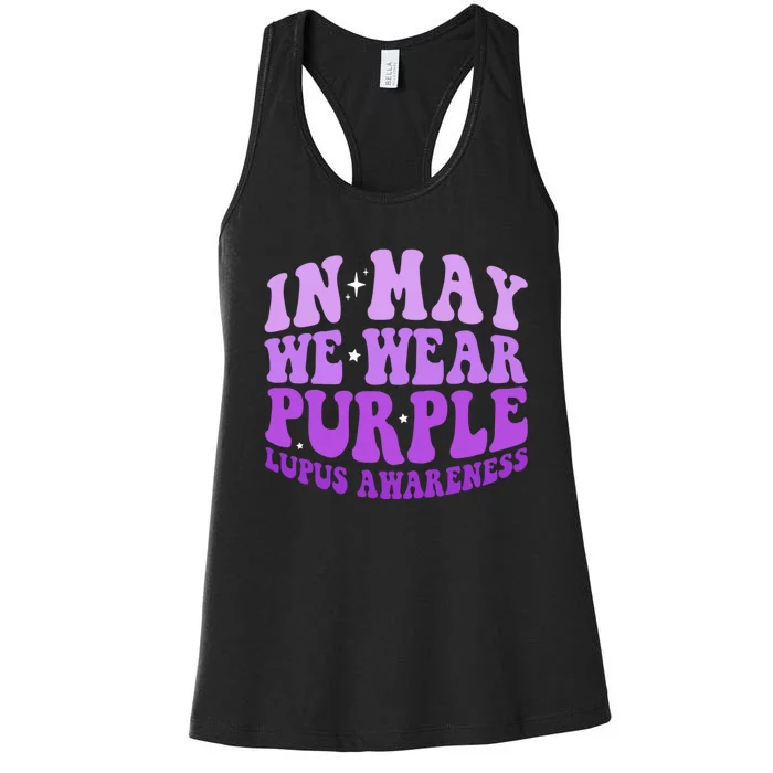 In May We Wear Purple Lupus Awareness Ribbon Women's Racerback Tank