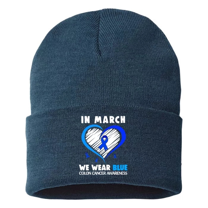 In March We Wear Blue For Colon Cancer Awareness Blue Heart Sustainable Knit Beanie