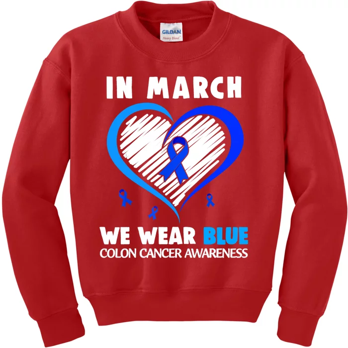 In March We Wear Blue For Colon Cancer Awareness Blue Heart Kids Sweatshirt