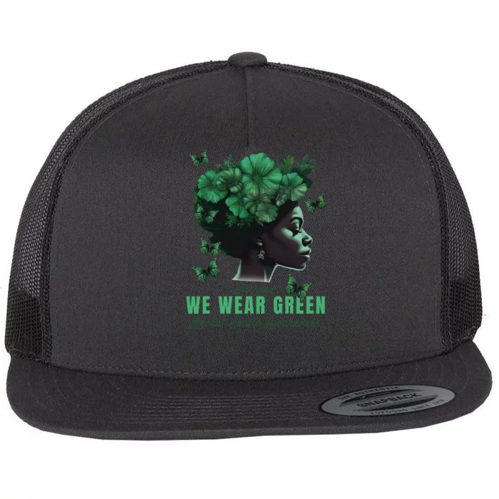 In May We Wear Green Mental Health Awareness Flat Bill Trucker Hat