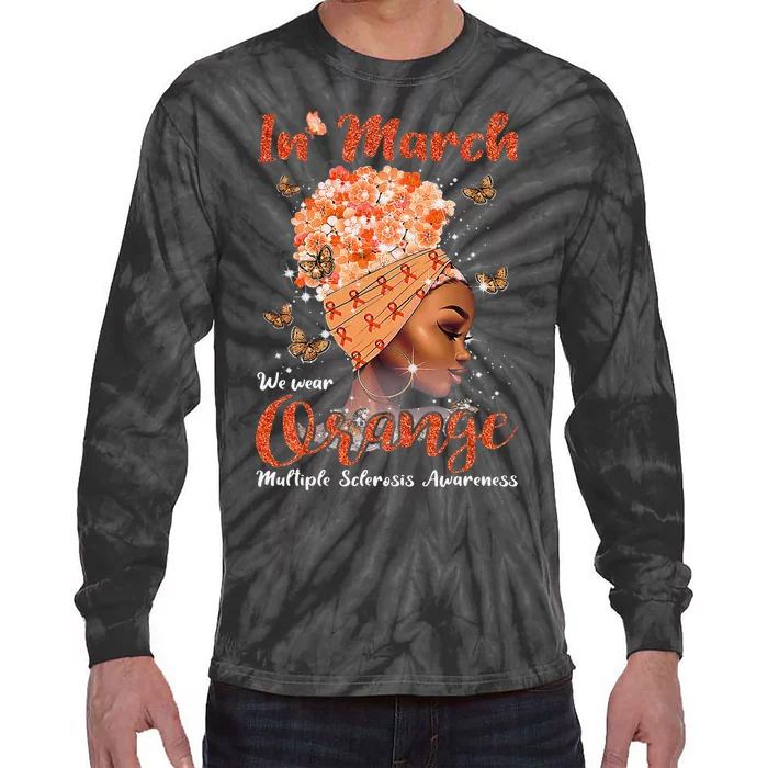 In March We Wear Orange Multiple Sclerosis Afro Black Wo Tie-Dye Long Sleeve Shirt