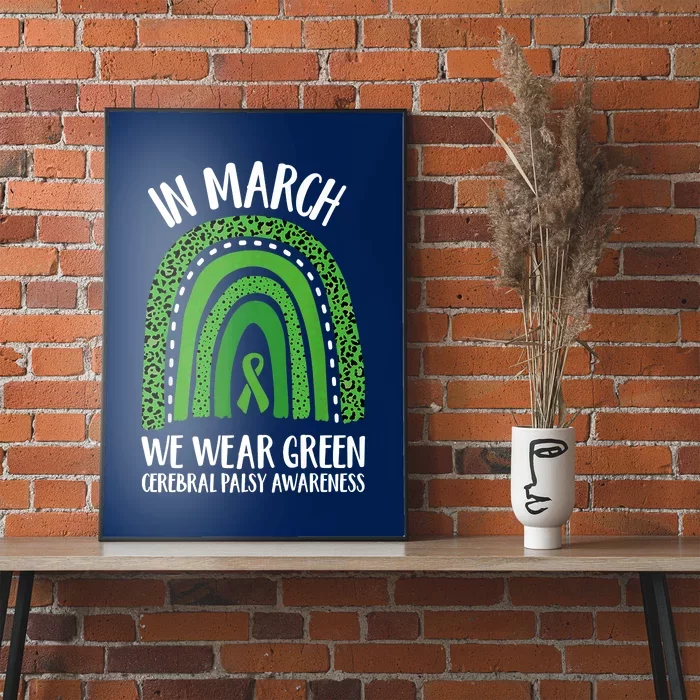 In March We Wear Green Cerebral Palsy Awareness CP Month Poster