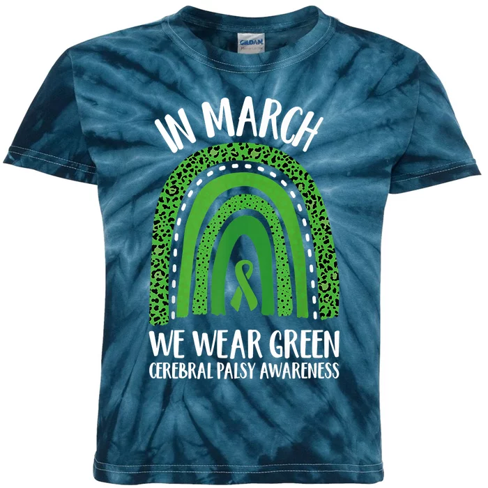 In March We Wear Green Cerebral Palsy Awareness CP Month Kids Tie-Dye T-Shirt