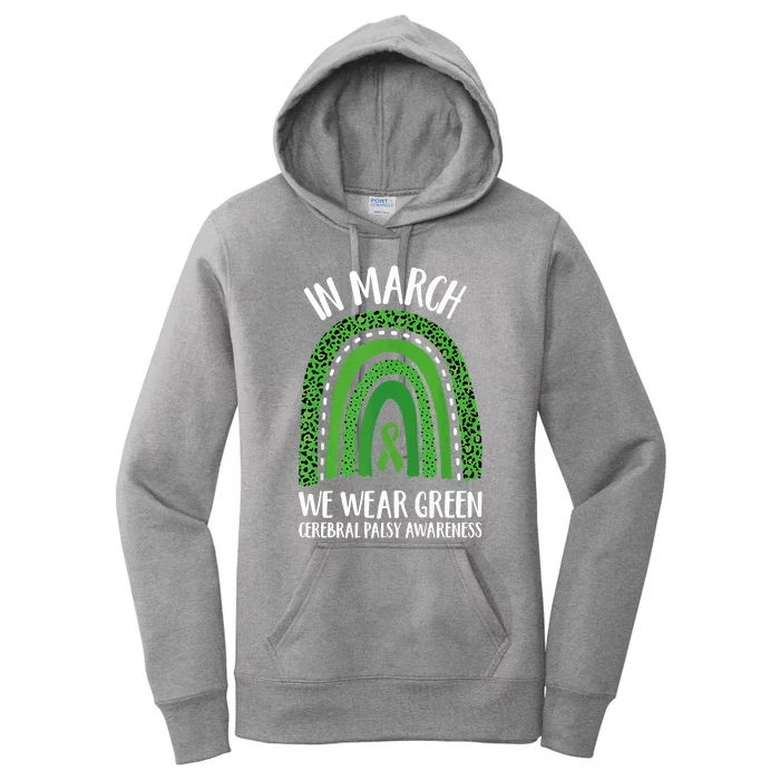 In March We Wear Green Cerebral Palsy Awareness CP Month Women's Pullover Hoodie