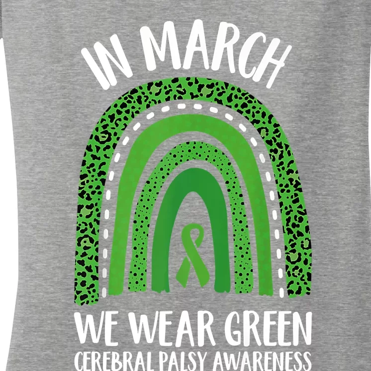 In March We Wear Green Cerebral Palsy Awareness CP Month Women's V-Neck T-Shirt