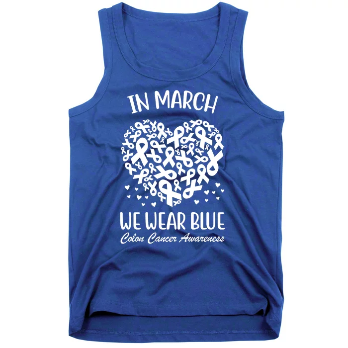 In March We Wear Blue Colon Cancer Awareness Tank Top