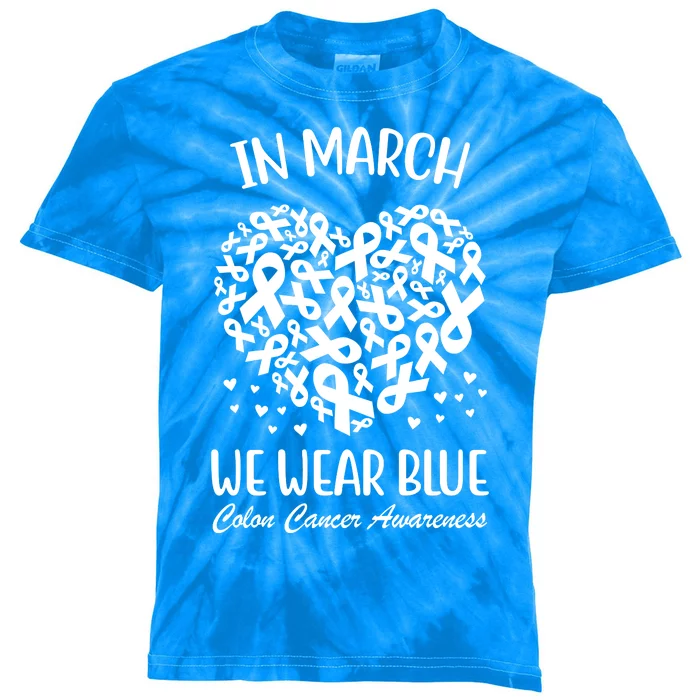 In March We Wear Blue Colon Cancer Awareness Kids Tie-Dye T-Shirt