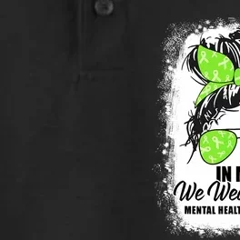 In May We Wear Green Messy Bun Mental Health Awareness Month Dry Zone Grid Performance Polo