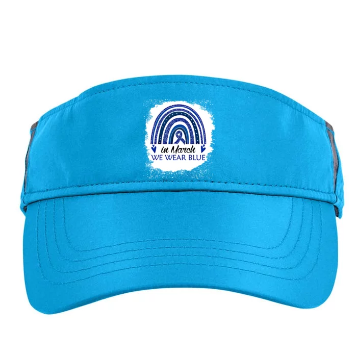 In March We Wear Blue Bleached Rainbow Colon Cancer Cool Gift Adult Drive Performance Visor